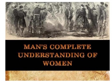 Man's Complete Understanding of Women