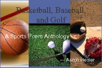 Basketball, Baseball, and Golf