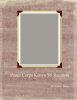 Peace Corps Kenya '85