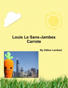 Louis Le Sans-Jambe Carrote