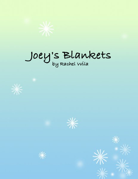 Joey's Blankets