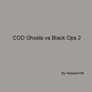 COD Ghosts vs Bo11