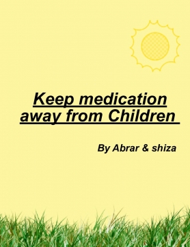 Keep medication away from children