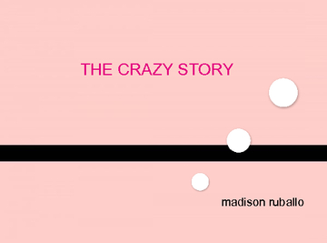 the crazyy story
