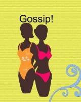 Gossip!