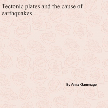 Tectonic plates and earthquakes