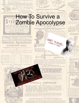 How To Survive a Zombie Apocolypse