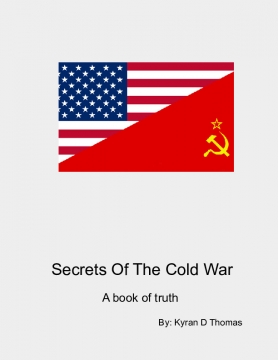 The Secrets Behind The Cold War