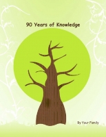 90 Years of Knowledge