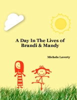 A Day In the Lives of Brandi & Mandy