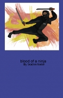 the blood of a n inja