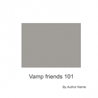Vamp friends 101