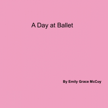 A Day At Ballet