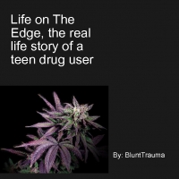 Life as a teenage Drug User