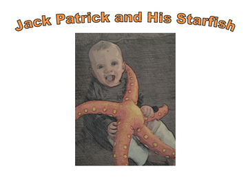 Jack Patrick and His Starfish