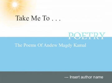 Poems of Andrew Magdy Kamal