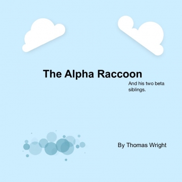 The Alpha Raccoon