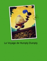 Le Voyage de Humpty