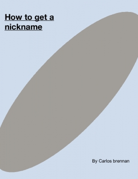 How to get a nickname