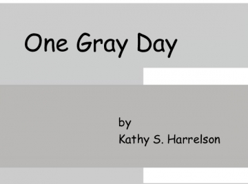 One Gray Day