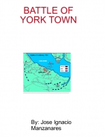 Battle of Yorktown- Jose Ignacio