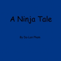 A Ninja Tale