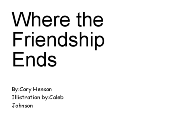 Where the Friendship Ends