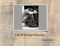 Life of a Teenage Runaway