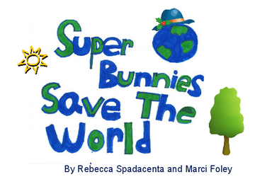 Super Bunnies Save the World