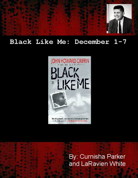 Black Like Me: December 1-7