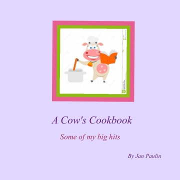 A Cow's Cookbook