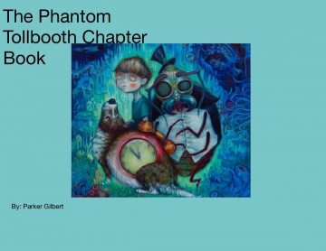 The Phantom Tollbooth Chapter Book