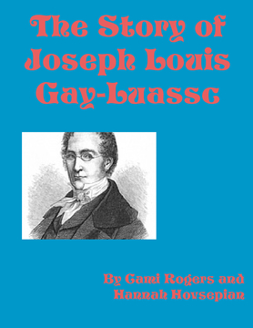 The Story of Joseph Louis Gay-Lussac