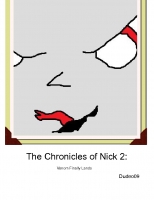 The Chronicles Of Nick