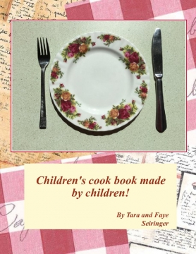 Tara and Faye's children cook book