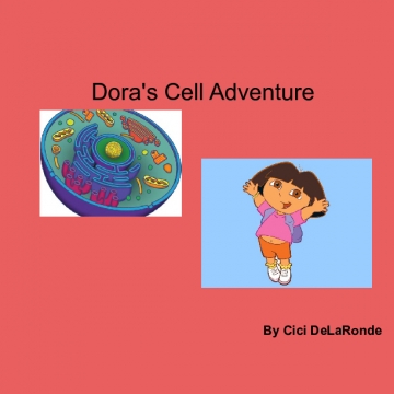 Dora's adventure through the cells
