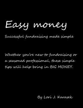 Easy money! Fundraising made simple.