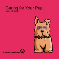 Caring for Your Pup from A-Z