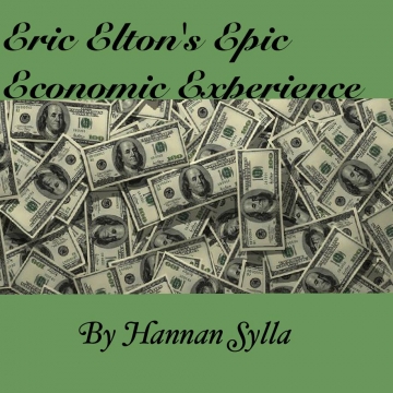 Eric Elton's Epic Economic Experience