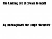 The Amazing Life of Edward Jenner