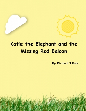 Katie the Elephant and the Lost Baloon