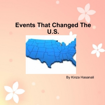 Events That Changed The U.S.