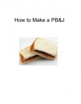 How to Make a PB&J