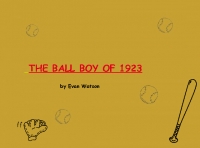 The Ball Boy of 1923