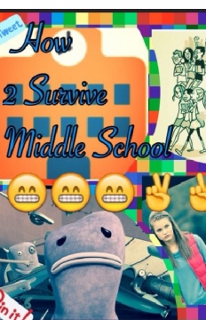 How 2 Survive Middle School