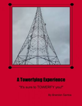 A Towerfying Experience