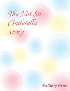 The not so Cinderella story