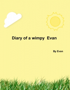 Diary of a Wimpy Evan