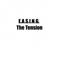 E.A.S.I.N.G. The Tensions
