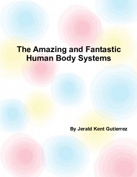 The Adventure of the Human Body System